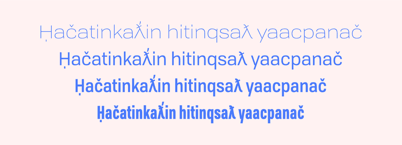 A Nuu-chah-nulth phrase set in light wide to bold condensed across four lines of repeated text.